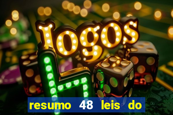 resumo 48 leis do poder pdf